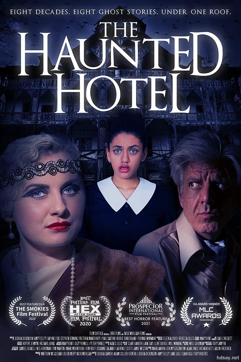 闹鬼旅馆thehauntedhotelmp4161gb1080p双字2021英国恐怖