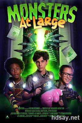 怪兽在逃 Monsters at Large